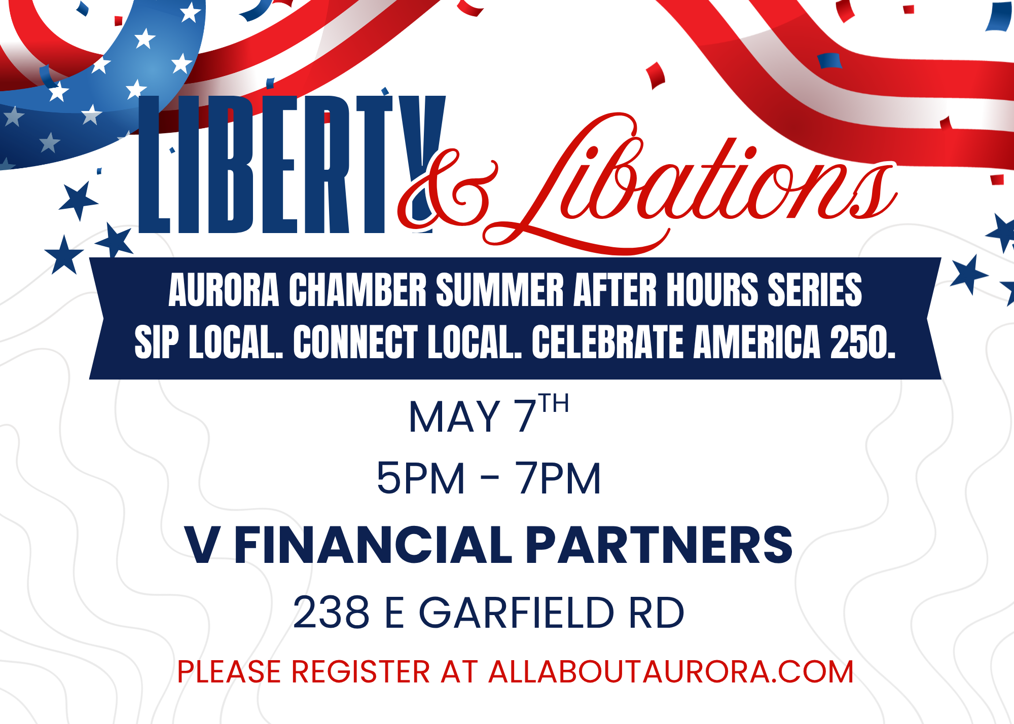 Aurora Chamber Hosts 'Liberty & Libations' Networking Event May 7