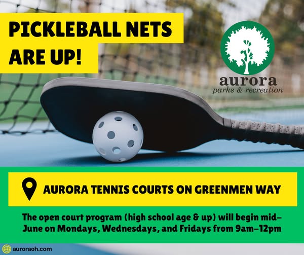 Aurora Outdoor Pickleball Courts Open, Summer Schedule Announced, and Open Court Program Details